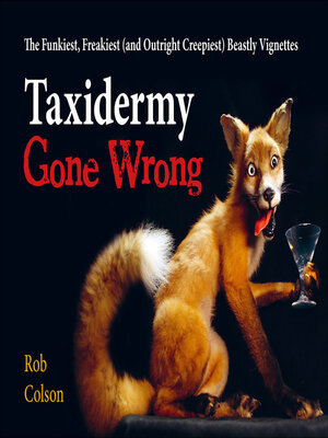 cover image of Taxidermy Gone Wrong